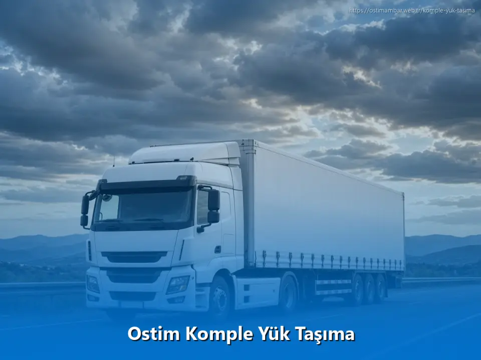 Ostim Komple Yük Taşıma