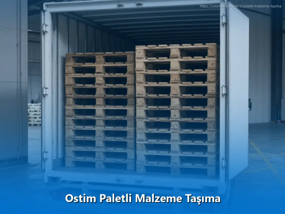 Ostim Paletli Malzeme Taşıma