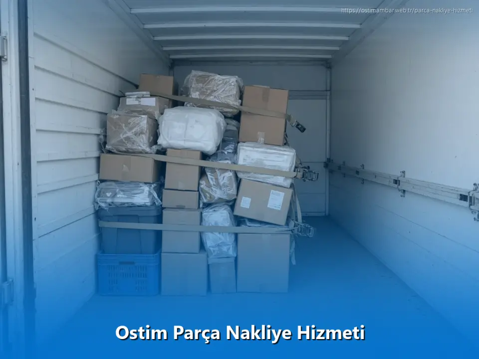 Ostim Parça Nakliye Hizmeti
