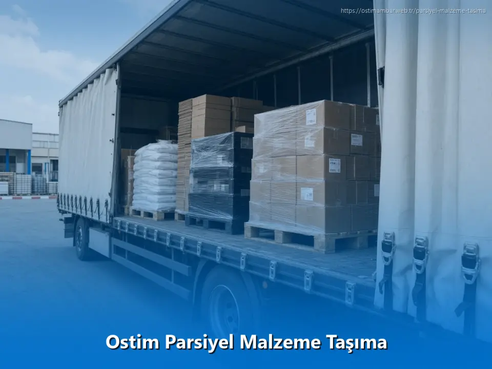 Ostim Parsiyel Malzeme Taşıma