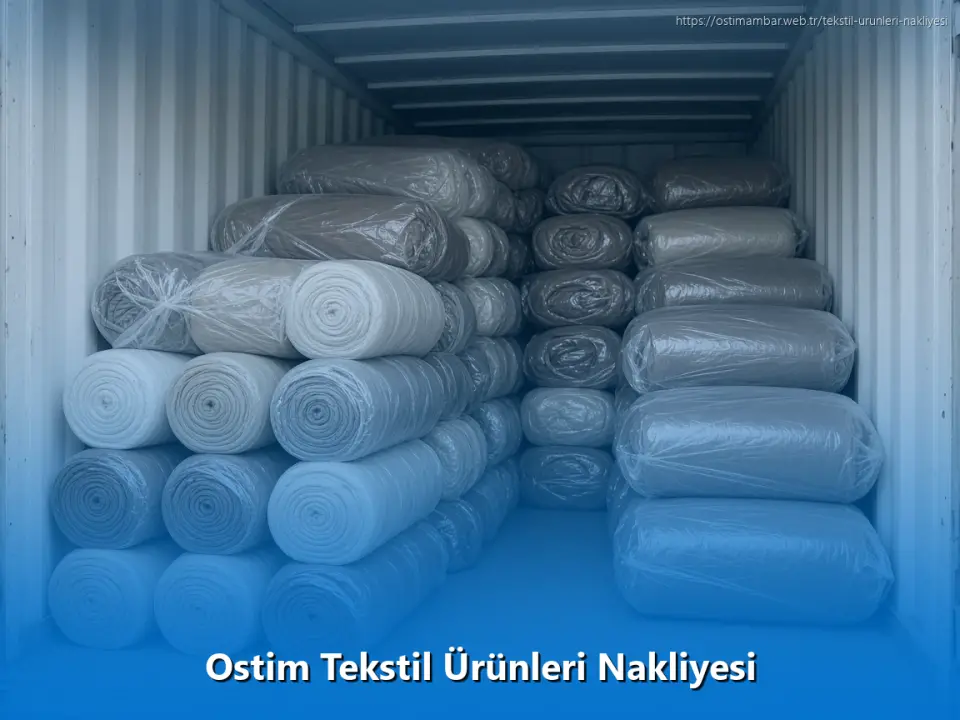 Ostim Tekstil Ürünleri Nakliyesi